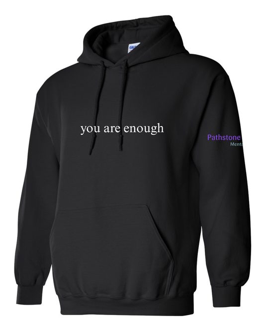 Pathstone Hoodie - you are enough