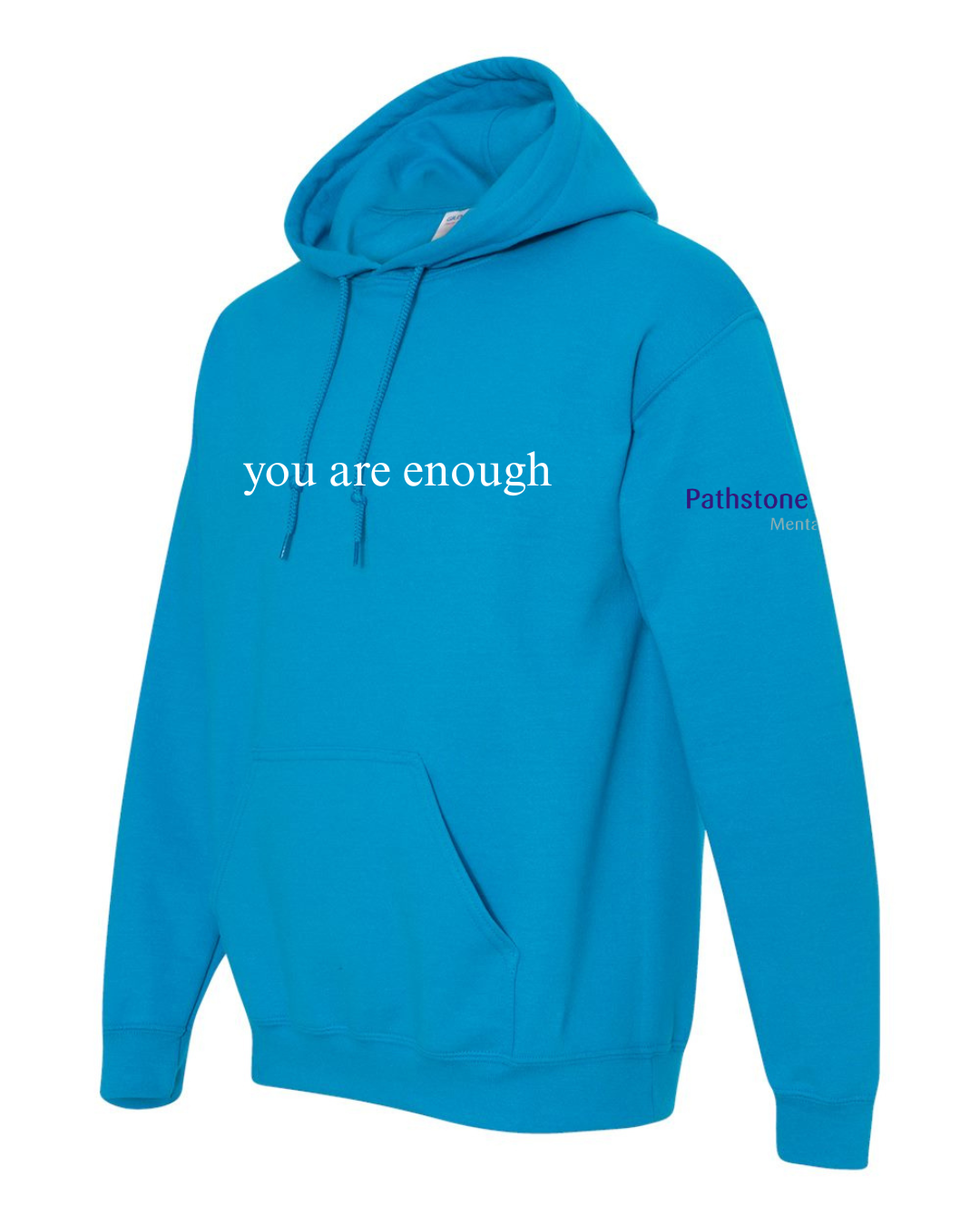 Pathstone Hoodie - you are enough